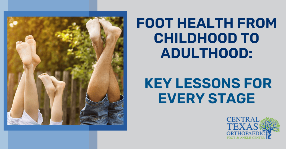 Foot Health from Childhood to adulthood